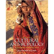 Cultural Anthropology A Global Perspective