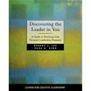 Discovering the Leader in You A Guide to Realizing Your Personal Leadership Potential