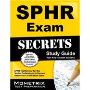 Sphr Exam Secrets Study Guide