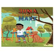Juma and His Dog Maxx