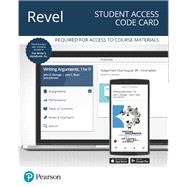 Revel for Writing Arguments A Rhetoric with Readings Plus The Writer's Handbook -- Access Card