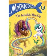 Mermicorns #3: The Invisible Mix-Up book cover, ISBN 9780593308806