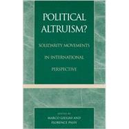 Political Altruism? Solidarity Movements in International Perspective