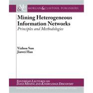 Mining on Heterogeneous Information Networks