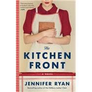 The Kitchen Front A Novel