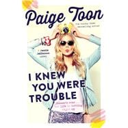 I Knew You Were Trouble A Jessie Jefferson Novel