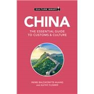 China - Culture Smart! The Essential Guide to Customs & Culture
