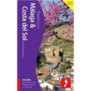 Malaga & Costa del Sol Focus Guide, 2nd