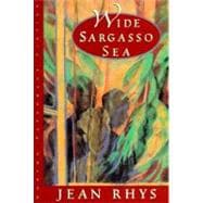 Wide Sargasso Sea: A Novel