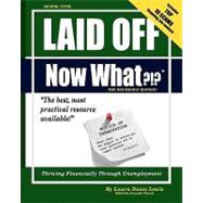 Laid Off, Now What?!?