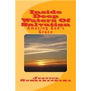 Inside Deep Waters of Salvation