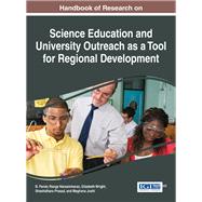 Handbook of Research on Science Education and University Outreach as a Tool for Regional Development