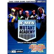 X-Men: Mutant Academy Official Strategy Guide