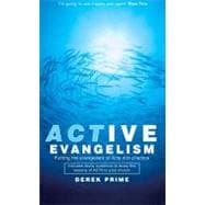 Active Evangelism : Putting the Evangelism of Acts into Practice