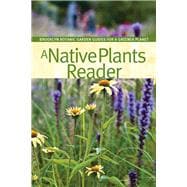 A Native Plants Reader