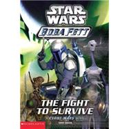 Star Wars: Boba Fett #1: Fight to Survive
