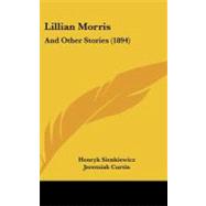 Lillian Morris : And Other Stories (1894)