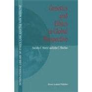 Genetics And Ethics In Global Perspective