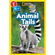 National Geographic Readers: Animal Tails (L1/Co-reader) book cover, ISBN 9781426338809