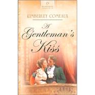 A Gentleman's Kiss