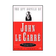 The Spy Novels of John Le Carre