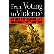 From Voting to Violence