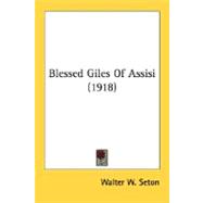 Blessed Giles Of Assisi