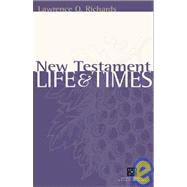 New Testament Life and Times