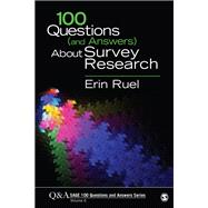 100 Questions (and Answers) About Survey Research