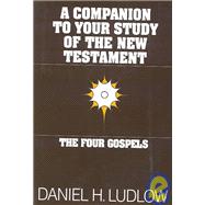 Companion to Your Study of the New Testament