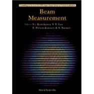 Beam Measurement: Proceedings of the Joint Us-Cern-Japan-Russian School on Particle Accelerators