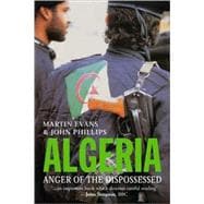Algeria : Anger of the Dispossessed