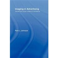 Imaging in Advertising: Verbal and Visual Codes of Commerce