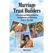 Marriage Trust Builders