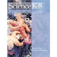 Science K-8 : An Integrated Approach