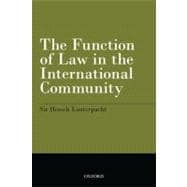 The Function of Law in the International Community