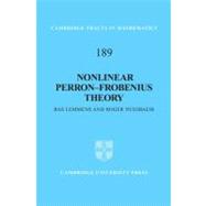 Nonlinear Perronâ€“Frobenius Theory