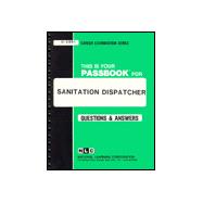 Sanitation Dispatcher Passbooks Study Guide