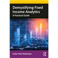 Demystifying Fixed Income Analytics
