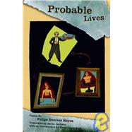 Probable Lives/ Vidas Probables