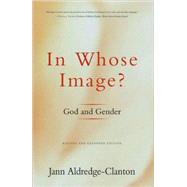 In Whose Image? God and Gender