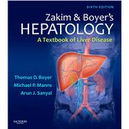 Zakim and Boyer's Hepatology: A Textbook of Liver Disease (Book with Access Code)