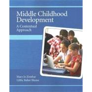 Middle Childhood Development A Contextual Approach