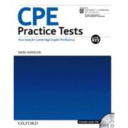 CPE Practice Tests: Four Tests for the Cambridge Certificate of Proficiency in English
