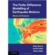 The Finite-Difference Modelling of Earthquake Motions