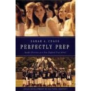 Perfectly Prep Gender Extremes at a New England Prep School