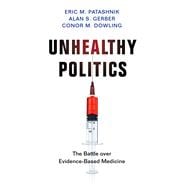 Unhealthy Politics
