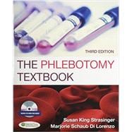 The Phlebotomy Textbook, 3rd Ed. + Phlebotomy Notes
