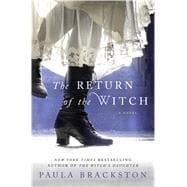 The Return of the Witch A Novel