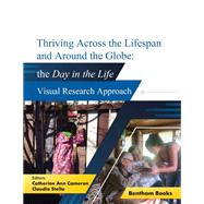 Thriving Across the Lifespan and Around the Globe: Day in the Life Visual Research Approach